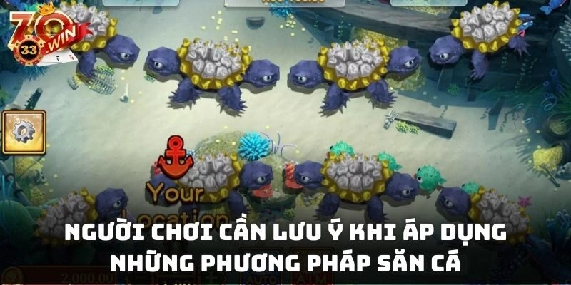 Người chơi cần lưu ý khi áp dụng những phương pháp săn thưởng trên