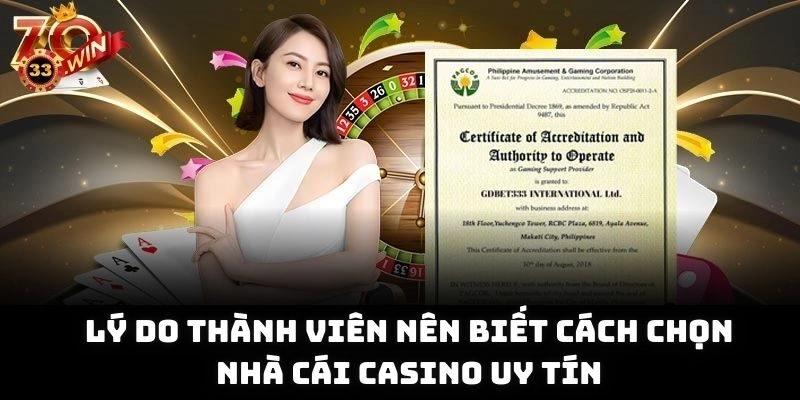 Lý do thành viên nên biết cách chọn nhà cái casino uy tín