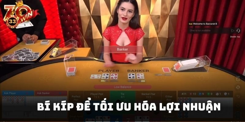 Những bí kíp để tối ưu hóa lợi nhuận khi tham gia game sòng bạc
