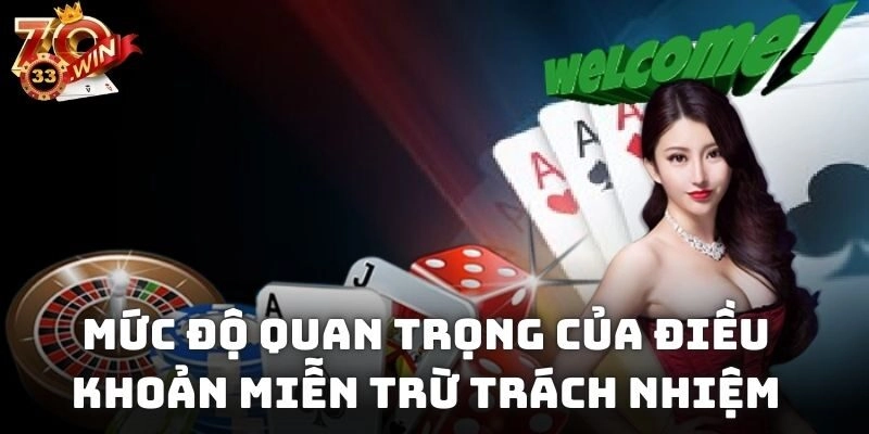 Mức độ quan trọng của điều khoản miễn trừ trách nhiệm