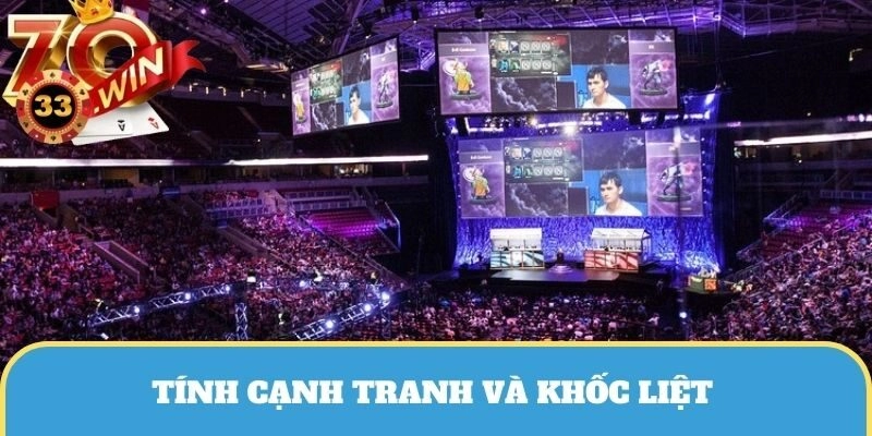 Thể thao điện tử được xem là môn thể thao bởi tính cạnh tranh khốc liệ