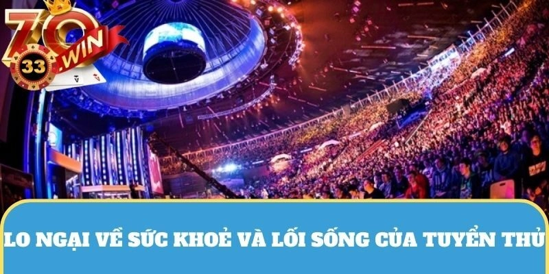 Vấn đề về sức khoẻ là yếu tố đánh giá Esports không phải là thể thao