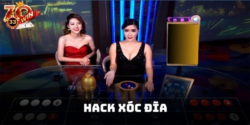 Hack xóc đĩa
