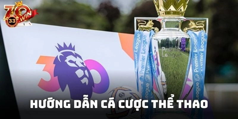 Hướng Dẫn Cá Cược Thể Thao Cơ Bản Cho Người Mới Bắt Đầu