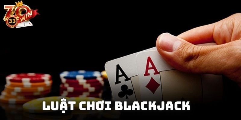 Luật chơi blackjack